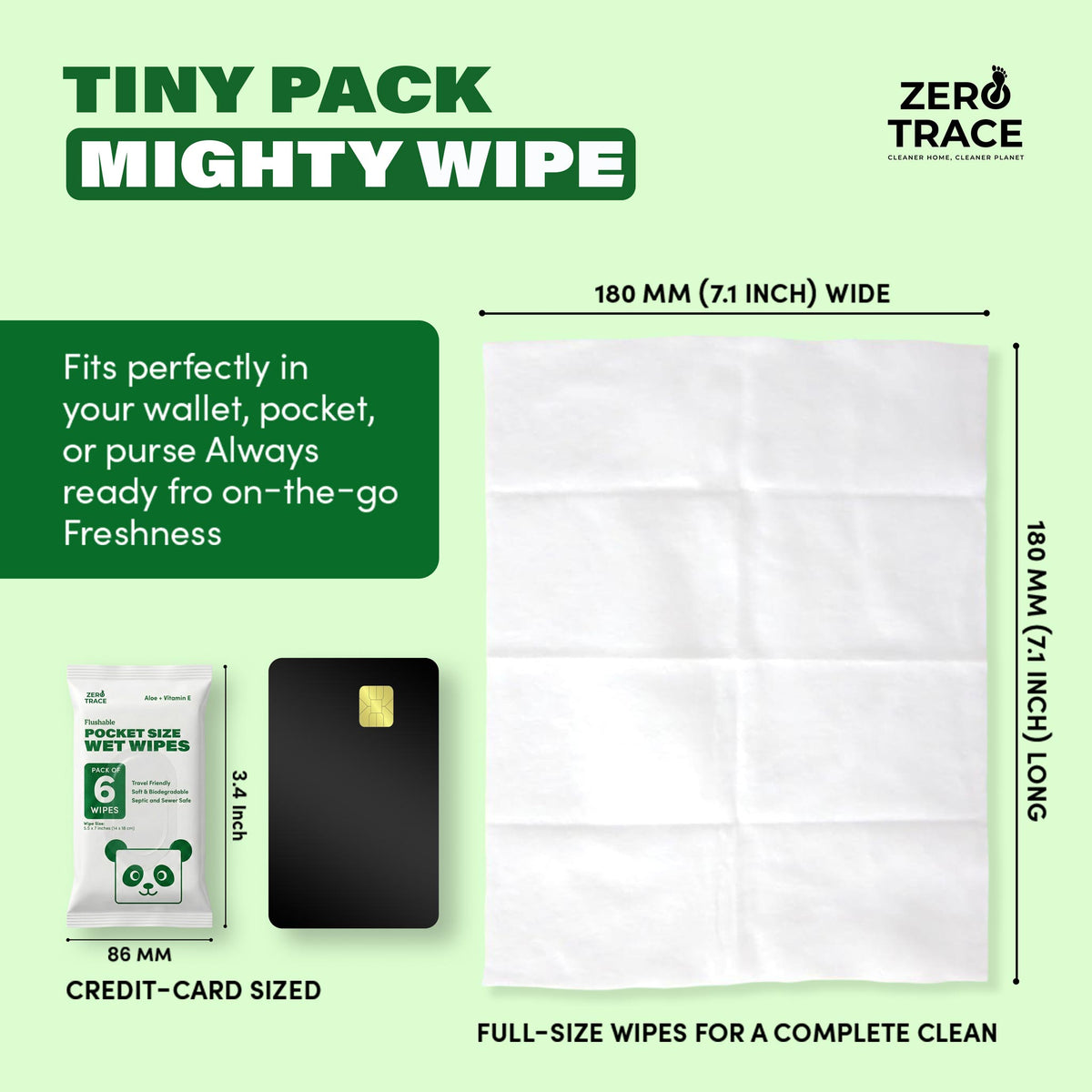 A pack of Zero Trace Flushable Pocket Wipes with Aloe & Vitamin E sits beside a credit card and a 180x180 mm unfolded wipe, showing its pocket size—ideal for sensitive skin, anytime, anywhere.